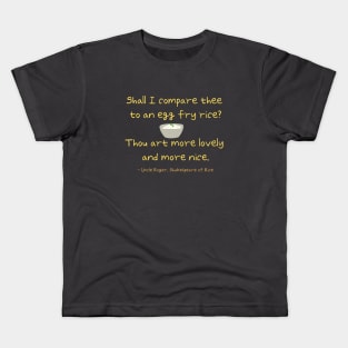 Uncle Roger Shakespeare Fry Rice Meme Valentine Gift Kids T-Shirt